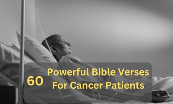 Bible Verses For Cancer Patients