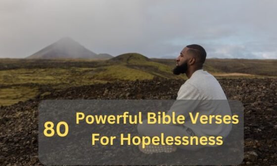 Bible Verses For Hopelessness