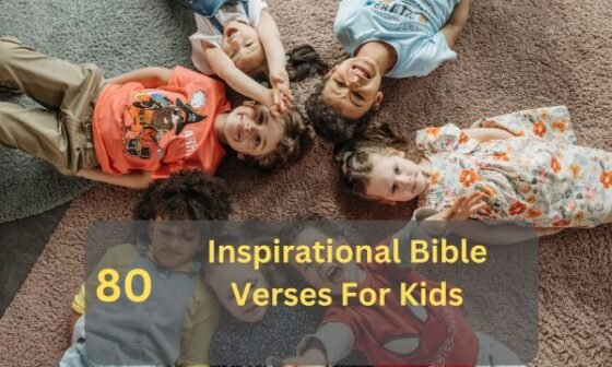 Inspirational Bible Verses For Kids