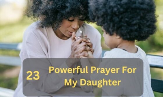 Prayer For My Daughter