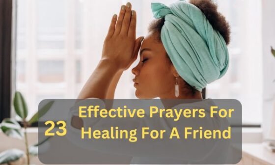 Prayers For Healing For A Friend