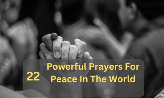 Prayers For Peace In The World