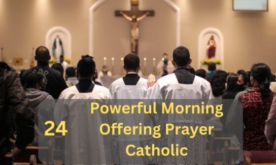 Morning Offering Prayer Catholic