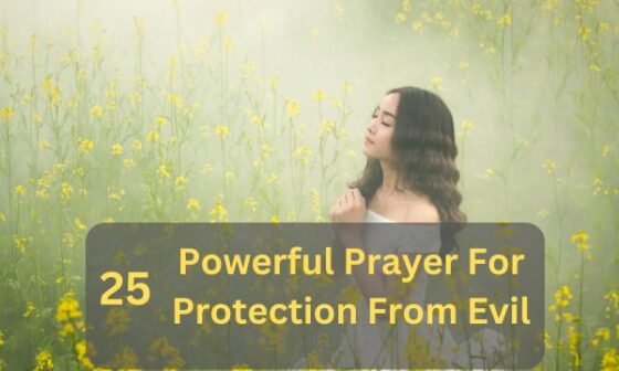 Prayer For Protection From Evil