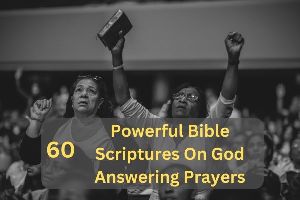 Bible Scriptures On God Answering Prayers