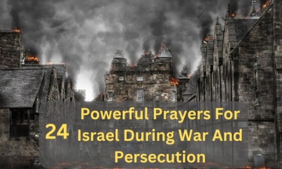 Prayers For Israel During War And Persecution