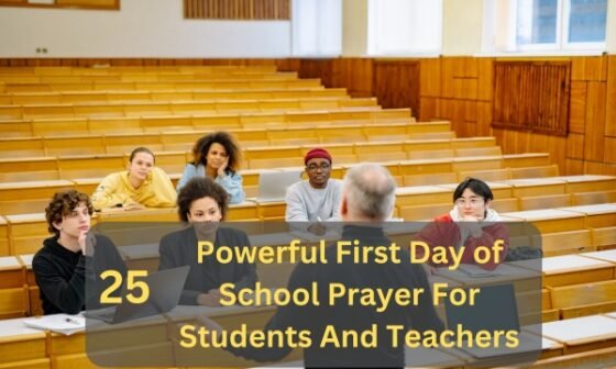 First Day of School Prayer For Students And Teachers