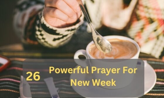 Prayer For New Week