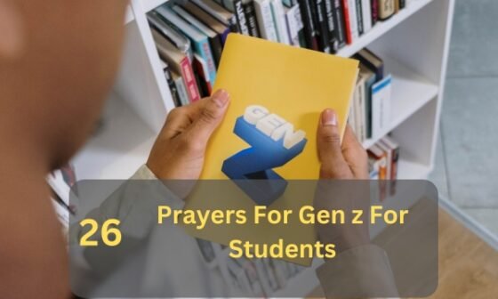 Prayers For Gen z For Students