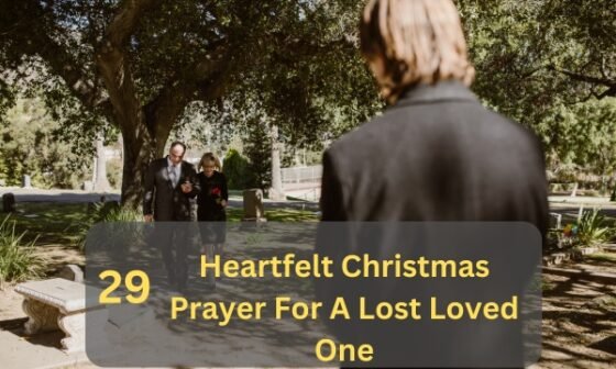 Christmas Prayer For A Lost Loved One