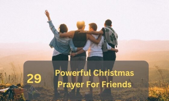 Christmas Prayer For Friends