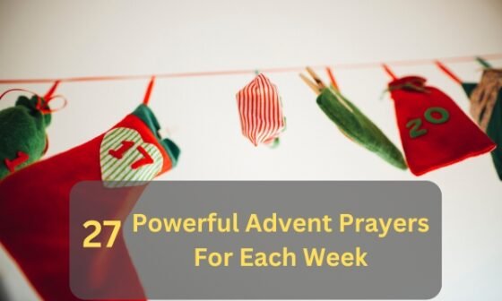 Advent Prayers For Each Week