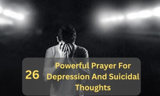 Prayer For Depression And Suicidal Thoughts