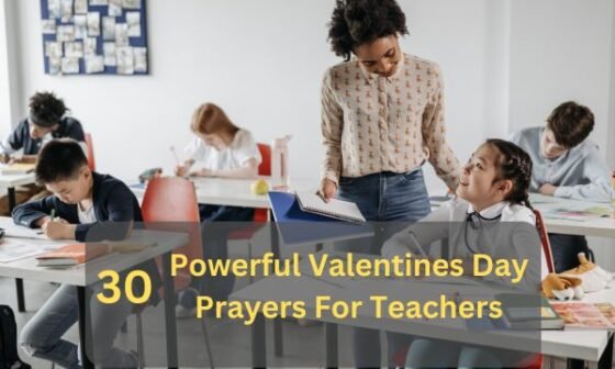 Valentines Day Prayers For Teachers