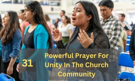 Prayer For Unity In The Church Community