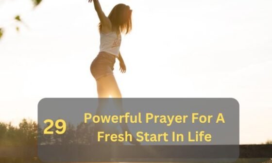 Prayer For A Fresh Start In Life