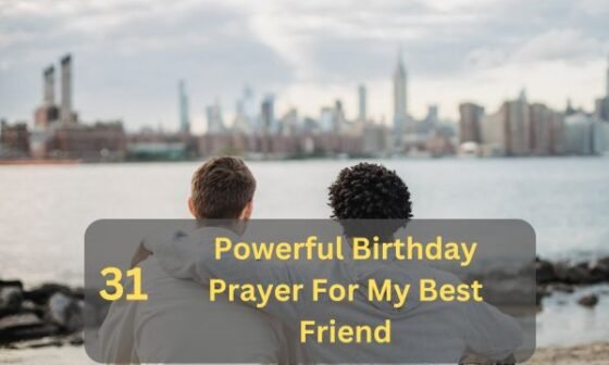 Birthday Prayer For My Best Friend