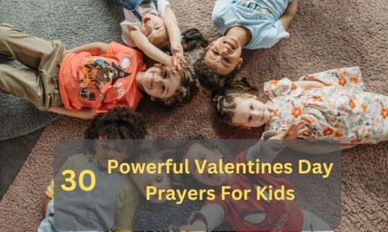 Valentines Day Prayers For Kids