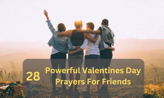 Valentines Day Prayers For Friends