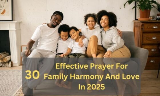 Prayer For Family Harmony And Love In 2025