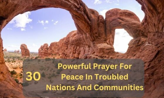 Prayer For Peace In Troubled Nations And Communities